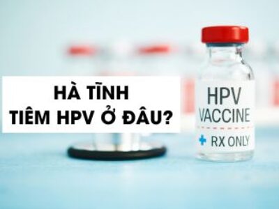 Hà Tĩnh tiêm HPV ở đâu?