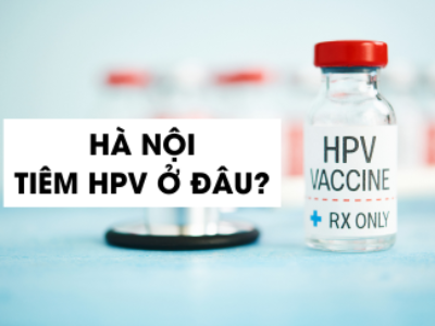 Hà Nội tiêm HPV ở đâu?