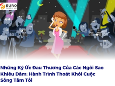 Những Ký Ức Đau Thương Của Các Ngôi Sao Khiêu Dâm: Hành Trình Thoát Khỏi Cuộc Sống Tăm Tối