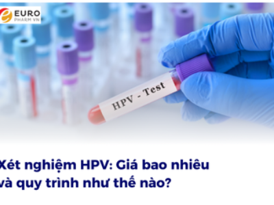 Xét nghiệm HPV: Giá bao nhiêu và quy trình như thế nào?