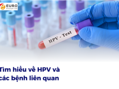 Tìm hiểu về HPV và các bệnh liên quan