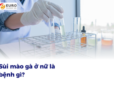 Sùi mào gà ở nữ là bệnh gì?