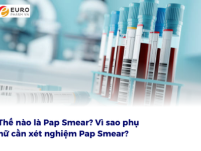 Thế nào là Pap Smear? Vì sao phụ nữ cần xét nghiệm pap smear?